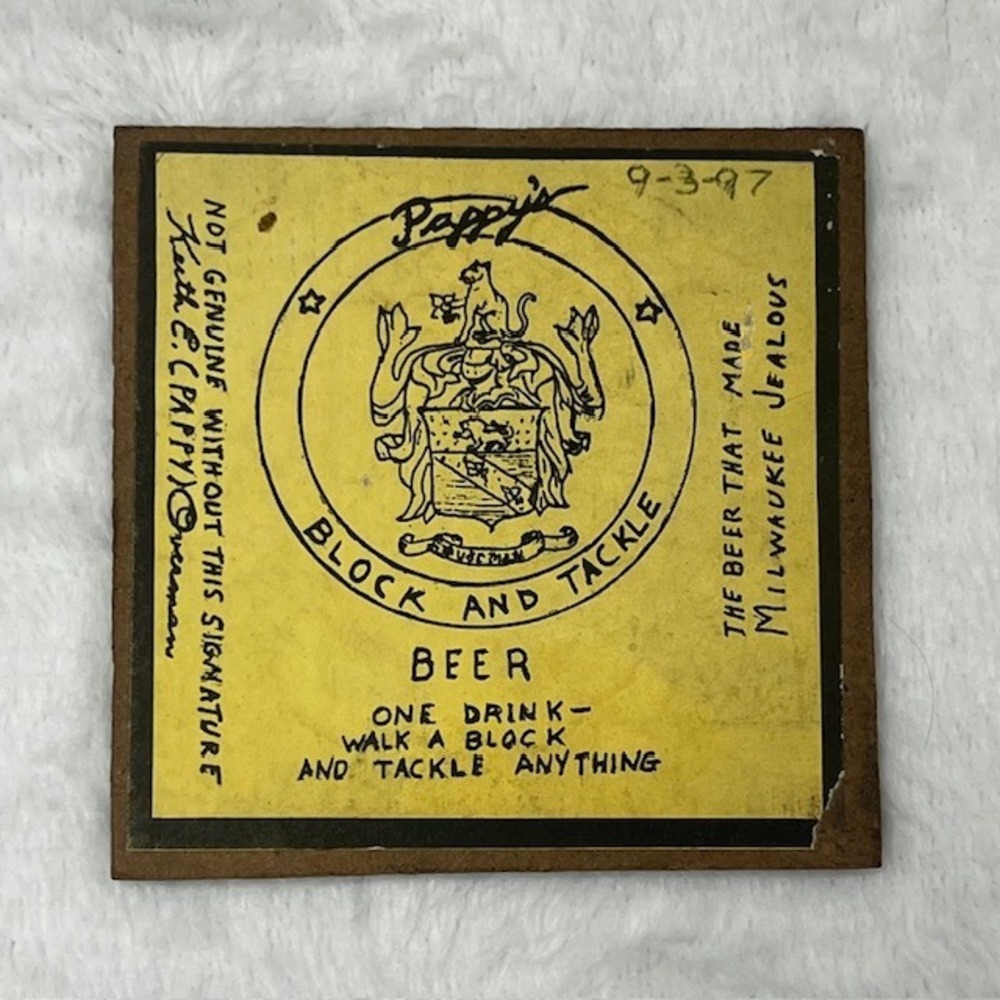 Vintage Pappy's Block and Tackle Beer Sign Coaster Milwaukee Jealous 1997 3.5in